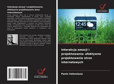 Interakcja emocji i projektowania: afektywne projektowanie stron internetowych的封面