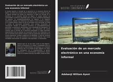 Buchcover von Evaluación de un mercado electrónico en una economía informal