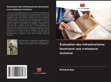 Buchcover von Évaluation des infrastructures favorisant une croissance inclusive