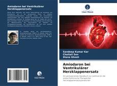 Обложка Amiodaron bei Ventrikulärer Herzklappenersatz