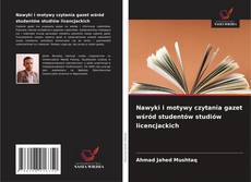 Nawyki i motywy czytania gazet wśród studentów studiów licencjackich kitap kapağı