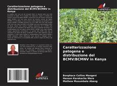 Portada del libro de Caratterizzazione patogena e distribuzione del BCMV/BCMNV in Kenya