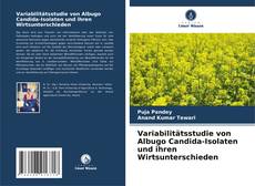 Variabilitätsstudie von Albugo Candida-Isolaten und ihren Wirtsunterschieden kitap kapağı