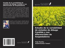 Обложка Estudio de la variabilidad de aislados de Albugo Candida y sus diferenciales de hospedadores