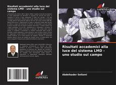 Capa do livro de Risultati accademici alla luce del sistema LMD - uno studio sul campo 