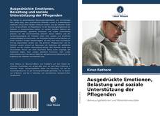 Capa do livro de Ausgedrückte Emotionen, Belastung und soziale Unterstützung der Pflegenden 