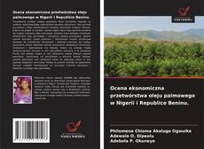 Portada del libro de Ocena ekonomiczna przetwórstwa oleju palmowego w Nigerii i Republice Beninu.