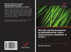 Buchcover von Wzrost zainteresowania przedsiębiorstw rolno-spożywczych udziałem w rynku i