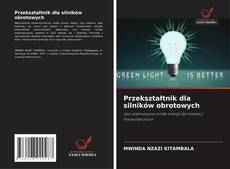 Przekształtnik dla silników obrotowych的封面