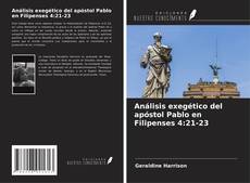 Buchcover von Análisis exegético del apóstol Pablo en Filipenses 4:21-23