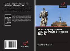 Borítókép a  Analiza egzegetyczna Listu św. Pawła do Filipian 4:21-23 - hoz