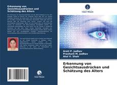 Обложка Erkennung von Gesichtsausdrücken und Schätzung des Alters