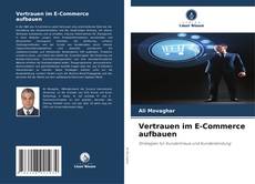 Buchcover von Vertrauen im E-Commerce aufbauen