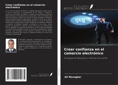 Обложка Crear confianza en el comercio electrónico