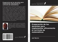 Portada del libro de Preparación de los docentes para implementar eficazmente el currículo de matemáticas