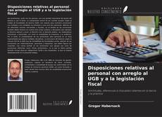Обложка Disposiciones relativas al personal con arreglo al UGB y a la legislación fiscal