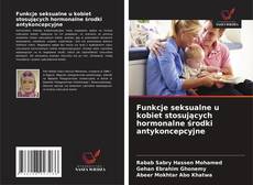 Funkcje seksualne u kobiet stosujących hormonalne środki antykoncepcyjne kitap kapağı