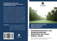 Borítókép a  Sozioökonomische und biophysikalische Merkmale des Tana-Deltas, Kenia - hoz