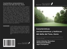 Couverture de Características socioeconómicas y biofísicas del delta del Tana, Kenia