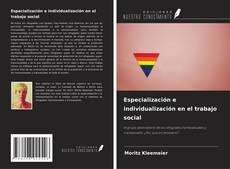Couverture de Especialización e individualización en el trabajo social