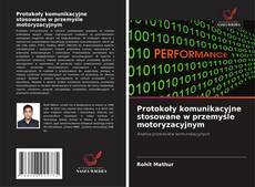 Borítókép a  Protokoły komunikacyjne stosowane w przemyśle motoryzacyjnym - hoz