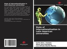 Copertina di State of internationalisation in Latin American universities