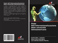 Portada del libro de Stato dell'internazionalizzazione delle università latinoamericane
