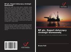 Buchcover von BP plc, Raport dotyczący strategii biznesowej