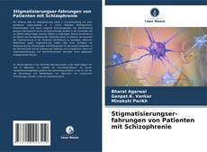 Buchcover von Stigmatisierungser-fahrungen von Patienten mit Schizophrenie