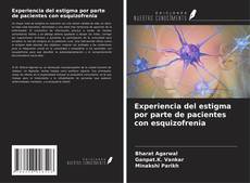 Buchcover von Experiencia del estigma por parte de pacientes con esquizofrenia