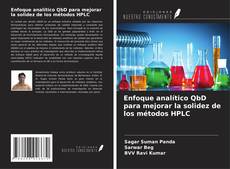 Buchcover von Enfoque analítico QbD para mejorar la solidez de los métodos HPLC