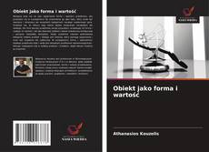 Obiekt jako forma i wartość kitap kapağı