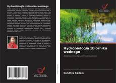 Hydrobiologia zbiornika wodnego kitap kapağı