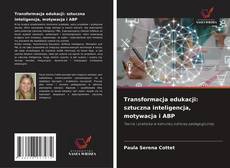 Transformacja edukacji: sztuczna inteligencja, motywacja i ABP kitap kapağı