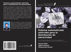 Couverture de Sistema automatizado antirrobo para la distribución de electricidad