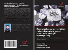 Capa do livro de Zautomatyzowany system zabezpieczający przed kradzieżą energii elektrycznej 