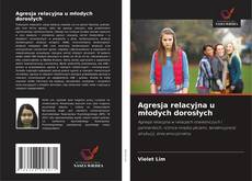 Borítókép a  Agresja relacyjna u młodych dorosłych - hoz