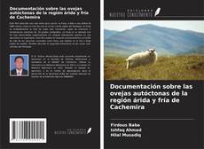 Capa do livro de Documentación sobre las ovejas autóctonas de la región árida y fría de Cachemira 