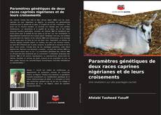Buchcover von Paramètres génétiques de deux races caprines nigérianes et de leurs croisements