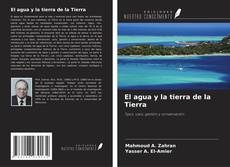 Copertina di El agua y la tierra de la Tierra