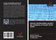 Ocena herbicydów przed i po wzejściu w Gram Cicer ariet kitap kapağı