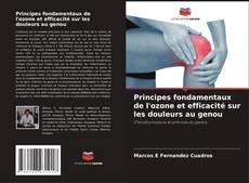 Buchcover von Principes fondamentaux de l'ozone et efficacité sur les douleurs au genou