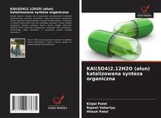Обложка KAl(SO4)2.12H2O (ałun) katalizowana synteza organiczna