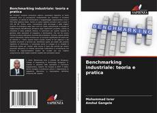 Capa do livro de Benchmarking industriale: teoria e pratica 