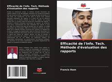 Buchcover von Efficacité de l'Info. Tech. Méthode d'évaluation des rapports