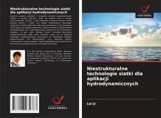 Buchcover von Niestrukturalne technologie siatki dla aplikacji hydrodynamicznych
