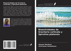 Обложка Bioactividades de Gracilaria corticata y Spirulina platensis
