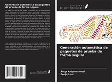 Обложка Generación automática de paquetes de prueba de forma segura