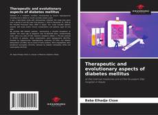 Capa do livro de Therapeutic and evolutionary aspects of diabetes mellitus 
