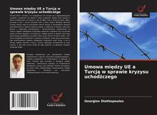Umowa między UE a Turcją w sprawie kryzysu uchodźczego的封面